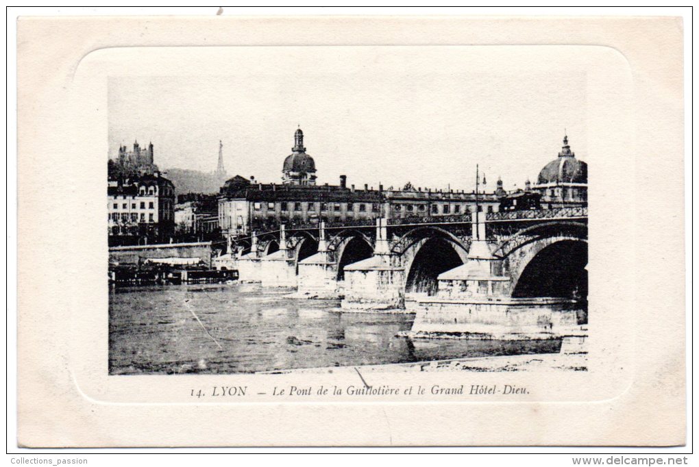 CP, 69, LYON,  Le Pont De La Guillotière Et Le Grand Hôtel-Dieu, Vierge - Autres & Non Classés