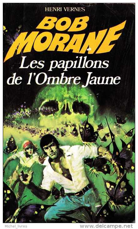 Bob Morane - Henri Vernes - PM 087 - Les Papillons De L'Ombre Jaune - Type 11 - Index 114 - Rééd 1973 - TBE - Belgian Authors