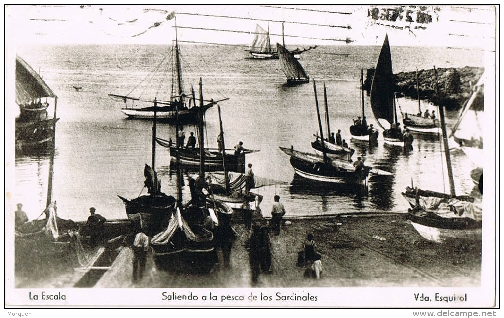 4785. Postal LA ESCALA (Gerona) 1945. A La Pesca De Los Sardinales - Storia Postale