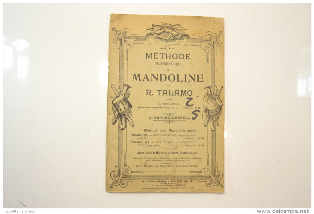 (AR11) Méthode élémentaire De Mandoline R. Talamo 1906. Vendu Par Manufacture Française D'armes Et Cycles De St Etienne - Musica