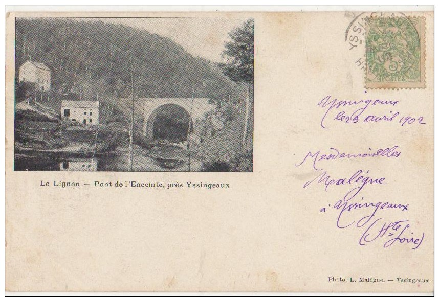 CPA 43 LE LIGNON Près Yssingeaux Pont De L'Encointe 1902 - Autres & Non Classés