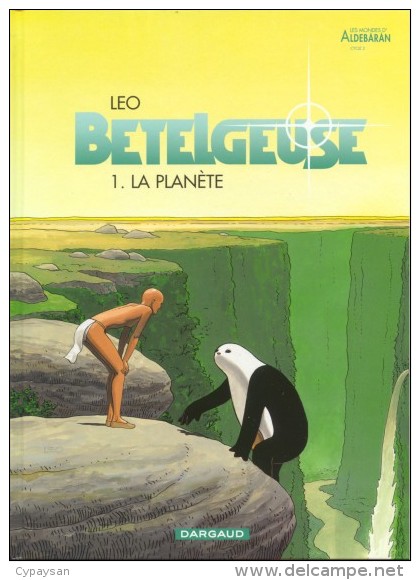 BETELGEUSE T 1 EO BE DARGAUD 01-2000 LEO - Bételgeuse