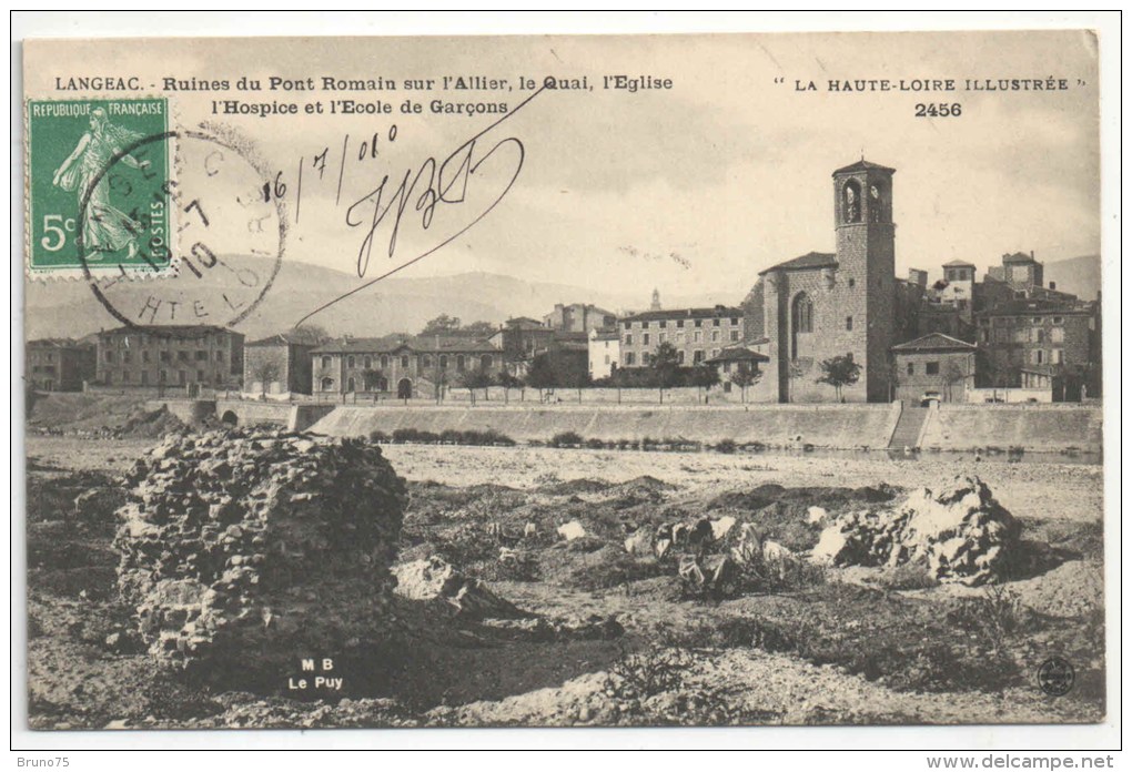 43 - LANGEAC - Ruines Du Pont Romain Sur L'Allier, Le Quai, L'Eglise, L'Hospice Et L'Ecole De Garçons - MB 2456 - Langeac