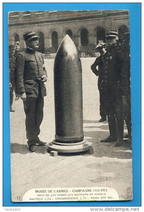 CP, Musée De L´Armée, Campagne V1914-1915 - Obus De 420 Tombé Aux Environs De Verdun, Vierge - Matériel