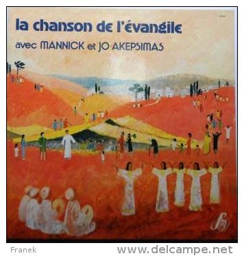 33T - MANNICK &amp; JO AKEPSIMAS "La Chanson De L'Evangile" - Religion & Gospel