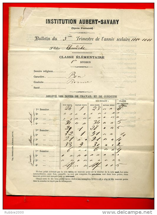 BULLETIN SCOLAIRE CLASSE ELEMENTAIRE 1880 1881 INSTITUTION AUBERT SAVARY LYCEE FONTANES PARIS PASSY XVI ELEVE THORNDIKE - Diplômes & Bulletins Scolaires