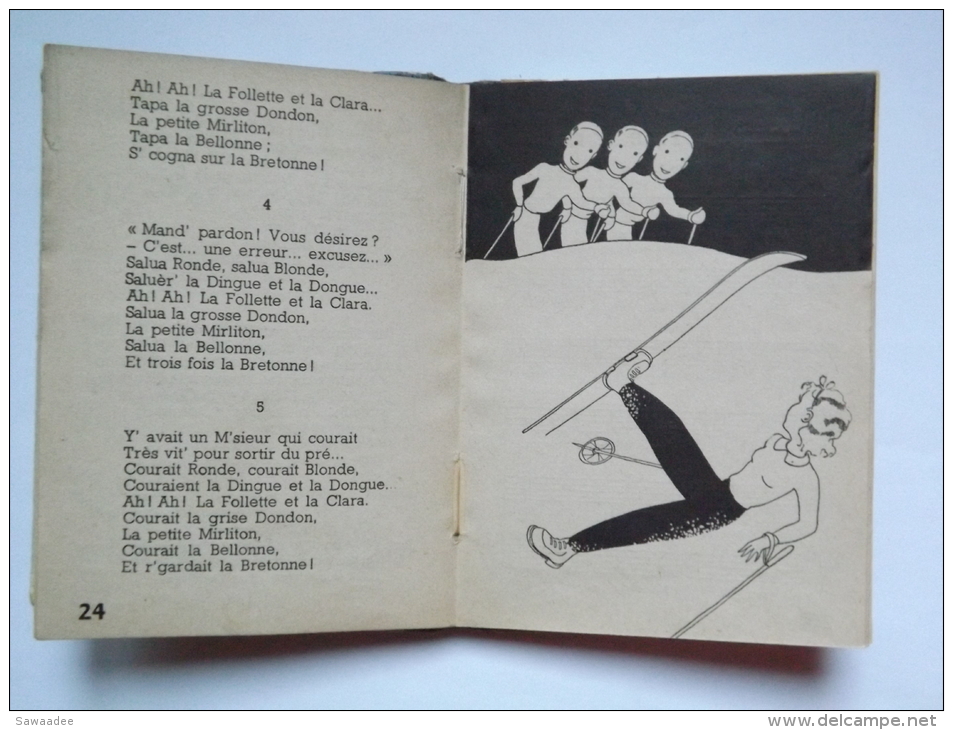 LIVRE - CHANSONS DE MONTAGNE A SKIER ET A GRIMPER - SAMIVEL - IAC - 1941 - ILLUSTRATIONS - PAROLES ET MUSIQUES - Musique