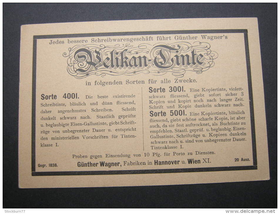 1900  Privatganzsache  Pelikan Tinte - Autres & Non Classés