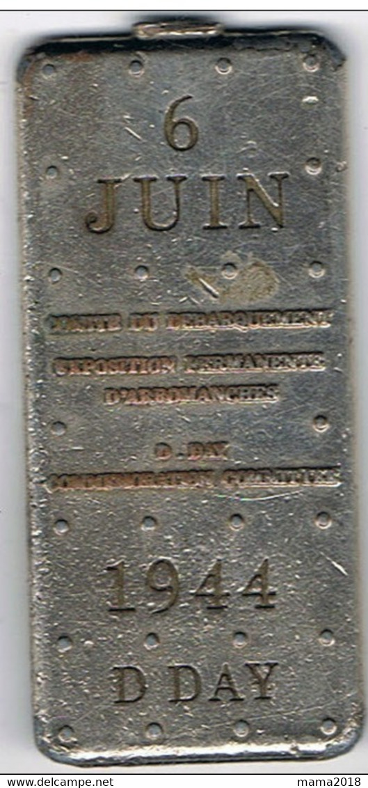 Petite Plaque Commémoration  6.5 Cm  X 2.8 Cm   D Day  Comité  6 Juin 1944 - France