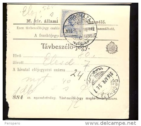 Hungary   OROSHAZA  1916   Telephonic - Ticket    Telefonische - Ticket     TELEPHONE RECEIPT   Tavbeszelo - Jegy - Télégraphes