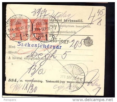 Hungary  SZEKESFEHERVAR   1914  Telephonic - Ticket    Telefonische - Ticket     TELEPHONE RECEIPT   Tavbeszelo - Jegy - Télégraphes