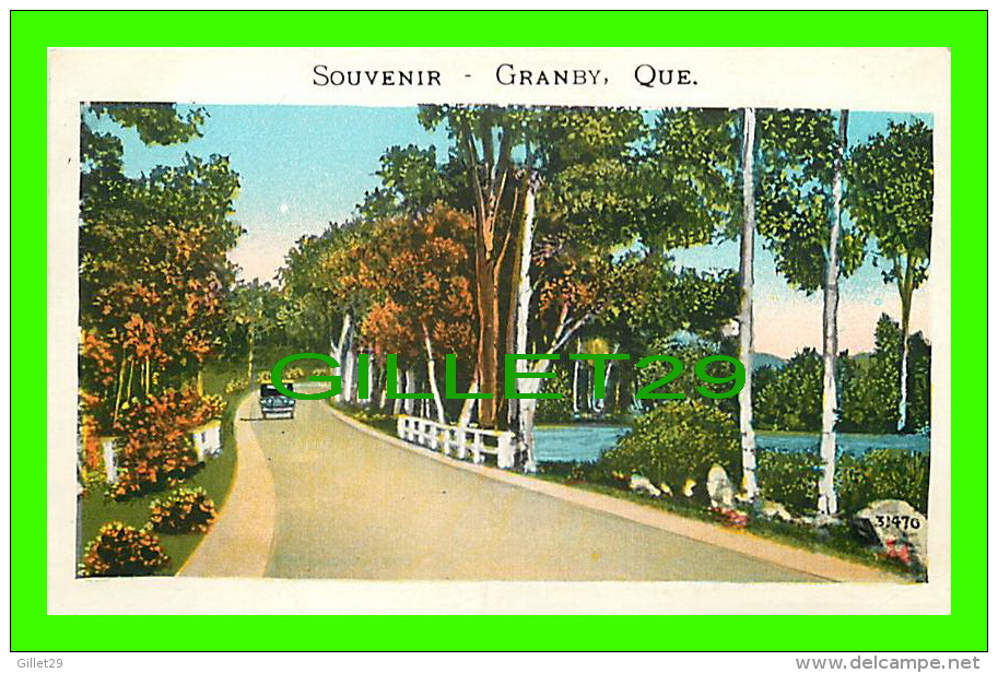 GRANBY, QUÉBEC - SOUVENIR - SERIES 1028-24 DES - ÉCRITE - - Granby