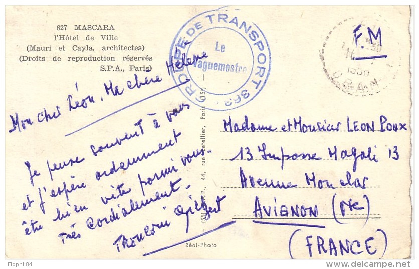 ALGERIE - GROUPE DE TRANSPORT 363 - CARTE POSTALE DE MASCARA EN 1956 - CARTE MASCARA HOTEL DE VILLE. - Guerra D'Algeria