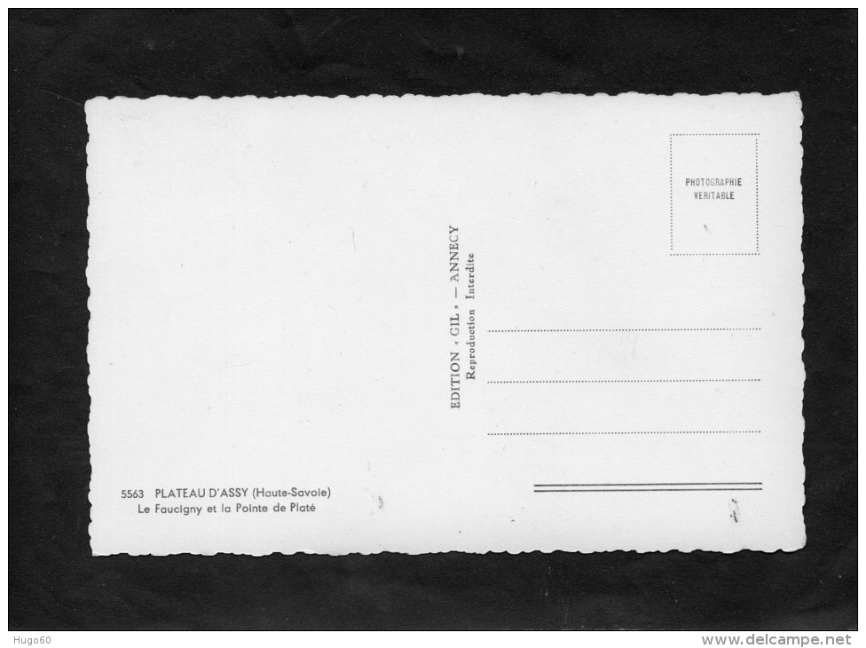 74 - PLATEAU D'ASSY - Le Faucigny Et La Pointe De Platé - CPSM Dentelée - Edit: GIL - Faucigny