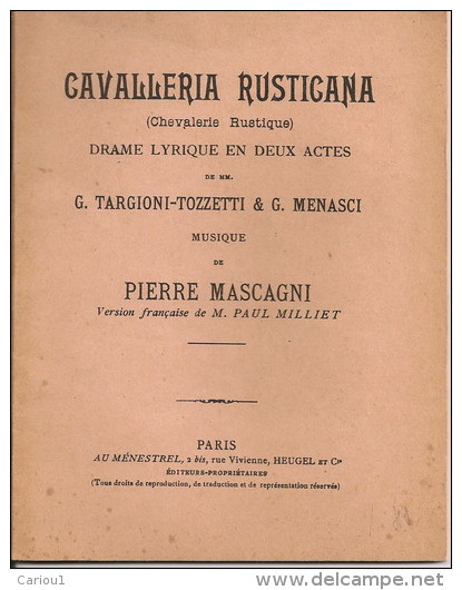 C1 MASCAGNI Livret CAVALLERIA RUSTICANA Opera LIBRETTO Chevalerie Rustique - Opera