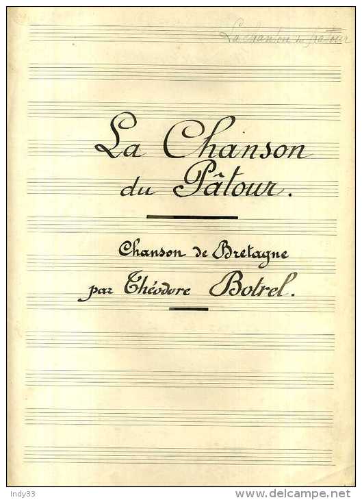- PARTITION DE CHANSON . LA CHANSON DU PASTOUR . T. BOTREL . - Musique Folklorique