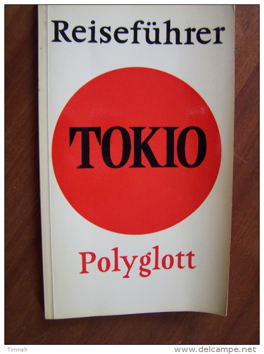 TOKIO REISEFÜHRER POLYGLOTT 1964 + 1 Blatt PLAN XVIII OLYMPISCHE SPIELE 63 Pages - Asien Und Nahost