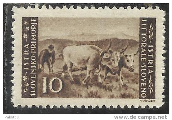 ISTRIA E LITORALE SLOVENO 1946 LIRE 10 TIRATURA DI ZAGABRIA MNH - Jugoslawische Bes.: Slowenische Küste