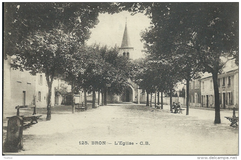 Bron - L'Eglise - 1917 ( Voir Verso ) - Bron