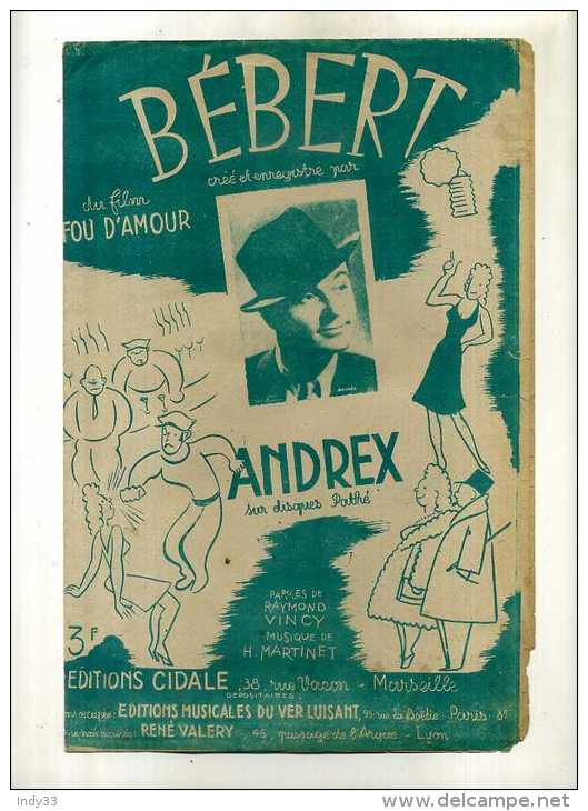 - PARTITION DE CHANSON . BEBERT (FOU D'AMOUR)   . CHANTEE PAR ANDREX . - Compositeurs De Musique De Film