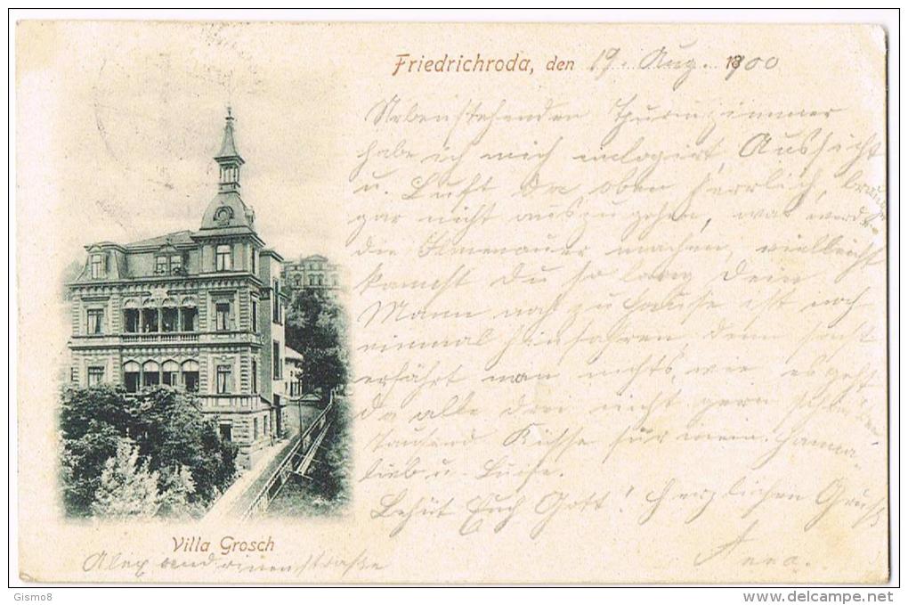 AK Friedrichroda Thüringen Villa Grosch 5 Pfg. Reichspost Von Friedrichroda Nach Stadtilm 19.8.1900 - Friedrichroda