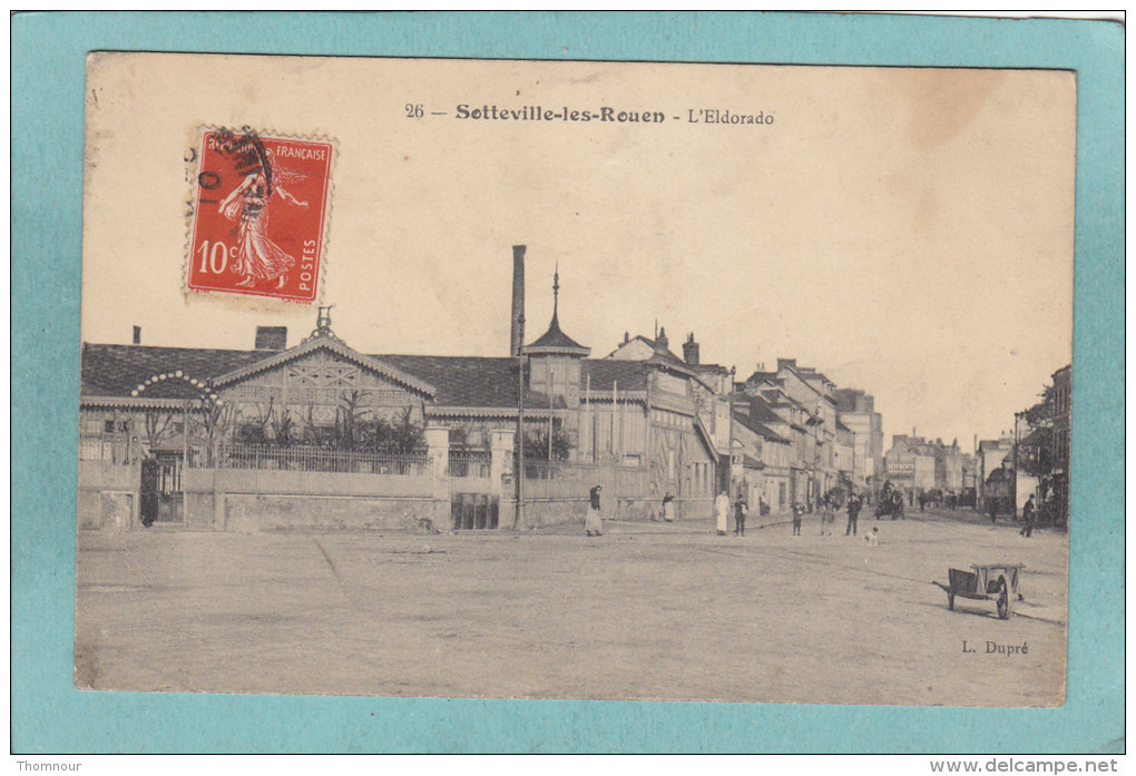 76  -  SOTTEVILLE - LES - ROUEN  -  L ' ELDORADO  -  1910  -  BELLE CARTE ANIMEE  - - Sotteville Les Rouen