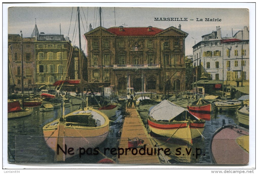 - MARSEILLE - La Mairie - Barques De Pêche, Pointus, Peu Courante, Belles Couleurs, Non écrite, TBE, Scans. - Monumenten