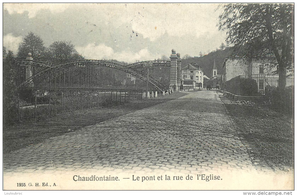 CHAUDFONTAINE LE PONT ET LA RUE DE L'EGLISE - Chaudfontaine