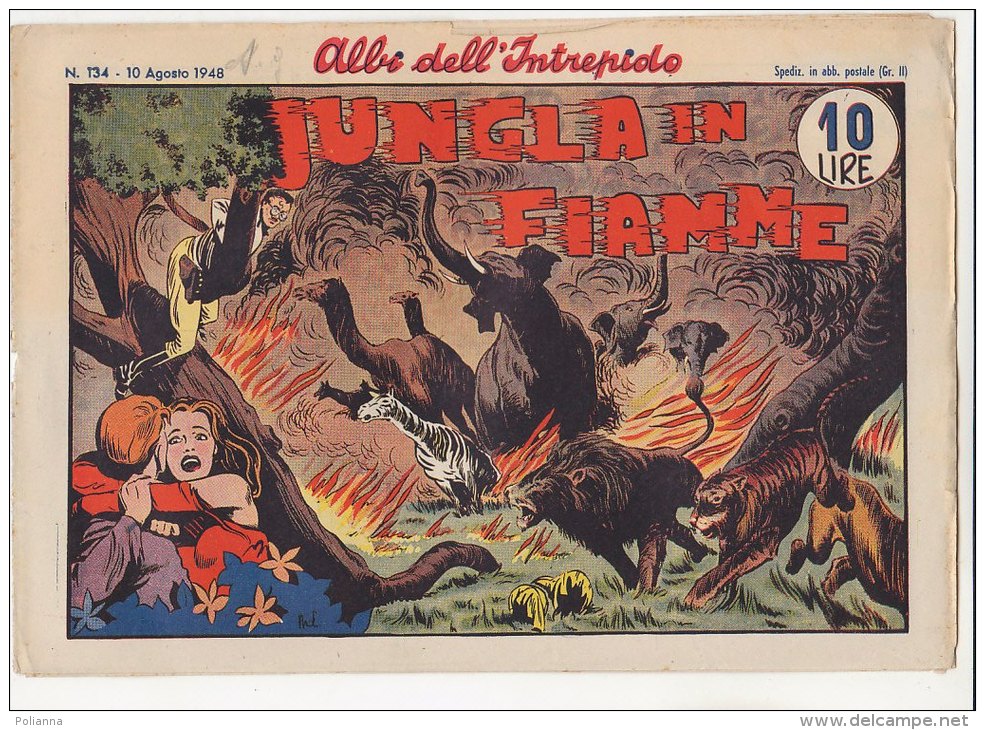 PFN/47 ALBI DELL´INTREPIDO N.134 JUNGLA IN FIAMME Ed.Universo/STRISCE FUMETTI DOPOGUERRA - Classici 1930/50