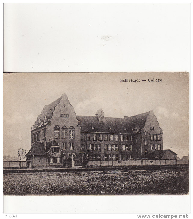 SELESTAT-SCHLETTSTADT (Bas-Rhin) Le Collège - ECOLE - ENSEIGNEMENT - VOIR 2 SCANS - - Selestat