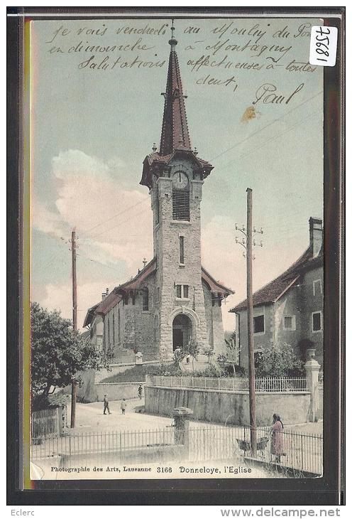 DISTRICT D´YVERDON /// DONNELOYE - L´EGLISE  - TB - Donneloye