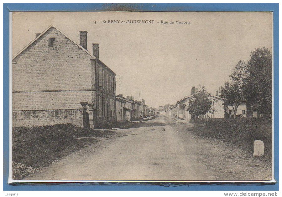 51 - SAINT REMY En BOUZEMONT --  Rue De Moncetz - Saint Remy En Bouzemont