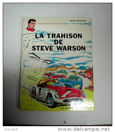1964 Michel Vaillant "La Trahison De Steve Warson  !"Jean Graton ,édition Du Lombard - Vaillant