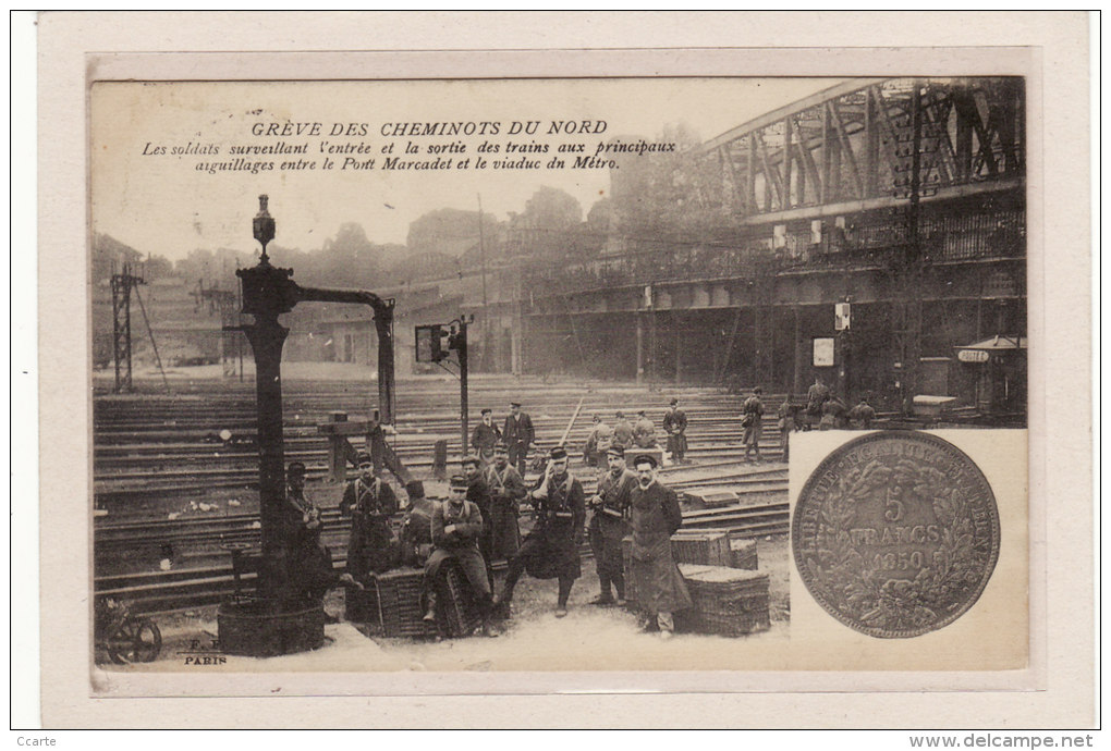 PARIS (75000)/EVENEMENTS/GREVES /GREVE DES CHEMINOTS DU NORD/Les Soldats Surveillant L'entrée Et La Sortie Des Trains Et - Streiks