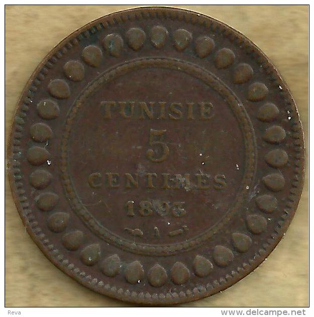 TUNISIA  FRANCAICE 5 CENTIMES INSCRIPTIONS FRONT ARABIC WRITING BACK 1893-1310 VF+ KM? READ DESCRIPTION CAREFULLY !!! - Tunisie