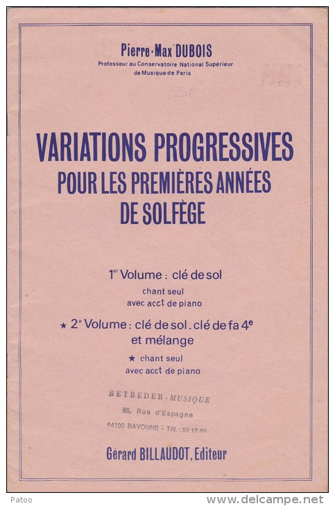 VARIATIONS PROGRESSIVES  POUR PREMIERES ANNEES  SOLFEGE DE  PM.DUBOIS /VOL.2 :CLE SOL,FA4ièmET MELANGE - Textbooks