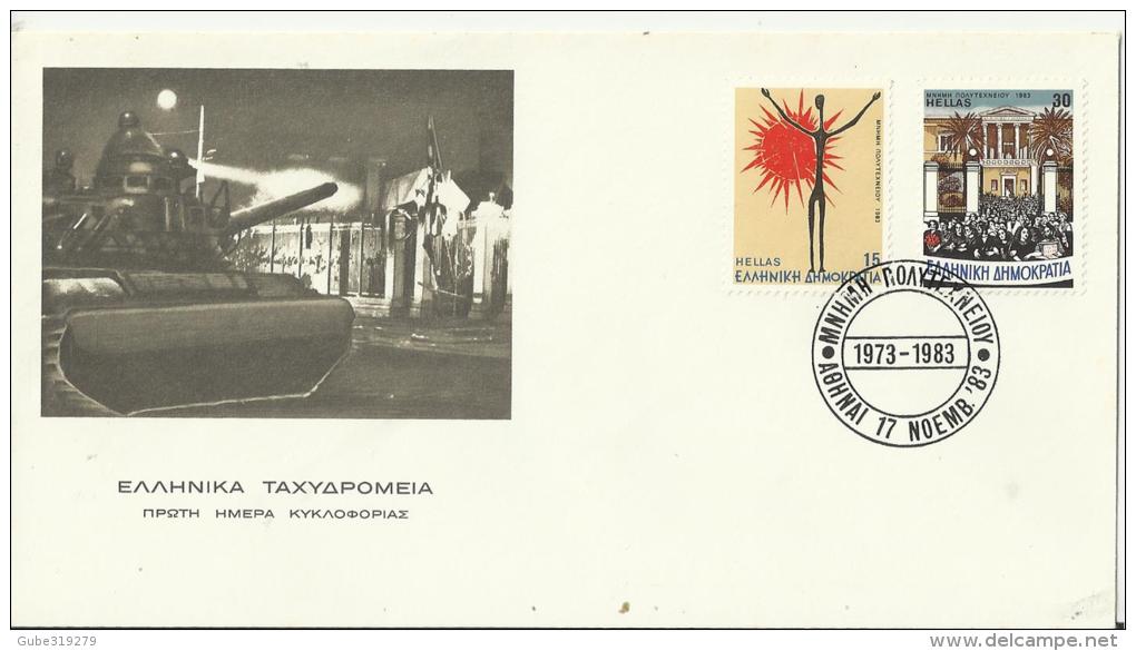 GREECE 1983 –FDC 10 YEARS TECHNICAL UNIVERCITY – TANK ON LEFT  W 2 STS OF 15-30 DR. POSTM ATHENS NOV 17, 1983 REGR3006/1 - FDC