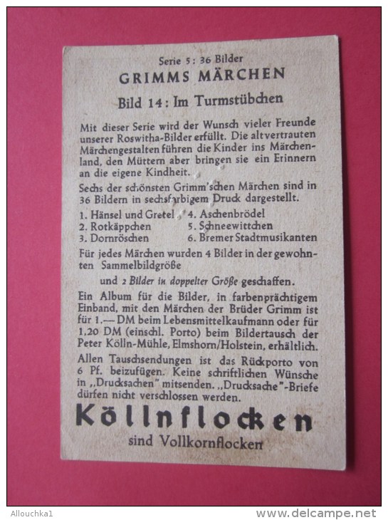 KOLLNFLOCKEN SIND VOLLKORNFLOCKEN GRIMMS MARCHEN  Bild 14 Série Allemande > Contes De Grimm Allemagne Chromo Image - Sonstige & Ohne Zuordnung