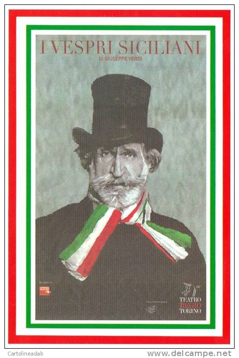 [DC1473] CARTOLINEA - 150 ANNI DELL´UNITA´ D´ITALIA - I VESPRI SICILIANI DI GIUSEPPE VERDI - Altri & Non Classificati