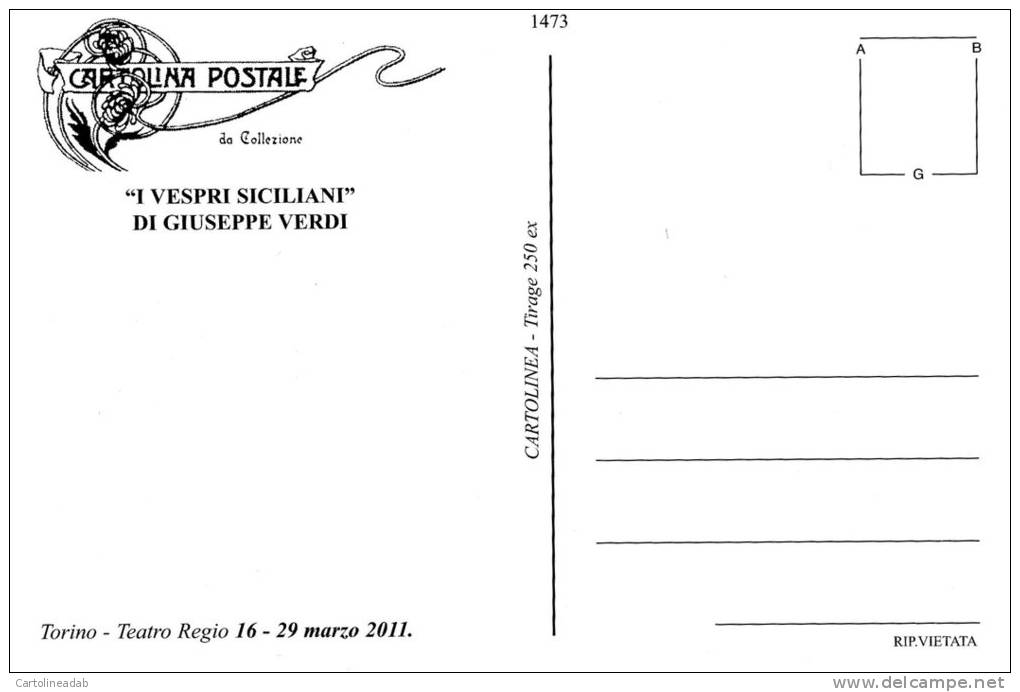 [DC1473] CARTOLINEA - 150 ANNI DELL´UNITA´ D´ITALIA - I VESPRI SICILIANI DI GIUSEPPE VERDI - Altri & Non Classificati