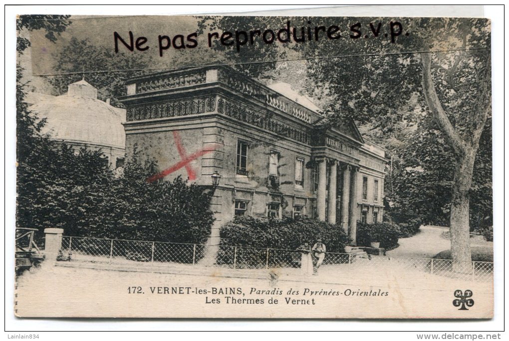 -172 - VERNET-les-BAINS - Le Thermes De Vernert, Non Voyagé,  TBE, Scans. - Autres & Non Classés