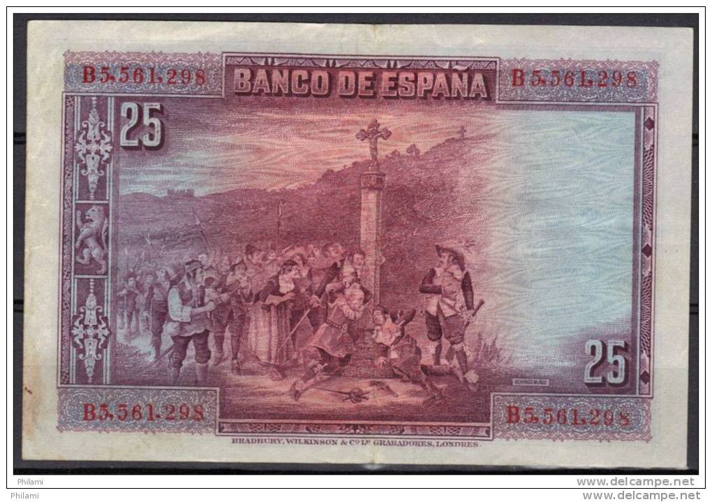 ESPAGNE, SPAIN WPM N°74, 25  PESETAS 1928, Sérial B. ( NB2) - 1-2-5-25 Pesetas