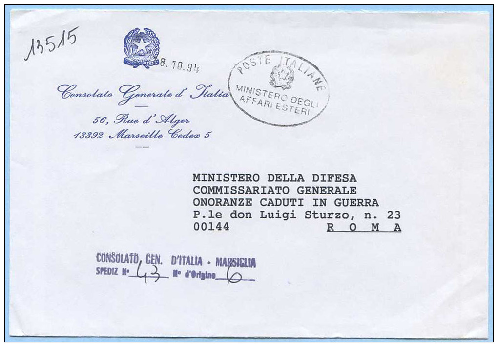 1994 VALIGIA DIPLOMATICA BUSTA DA  CONSOLATO D’ ITALIA A MARSIGLIA (FRANCIA) OTTIMA QUALITÀ (5752) - 1991-00: Storia Postale
