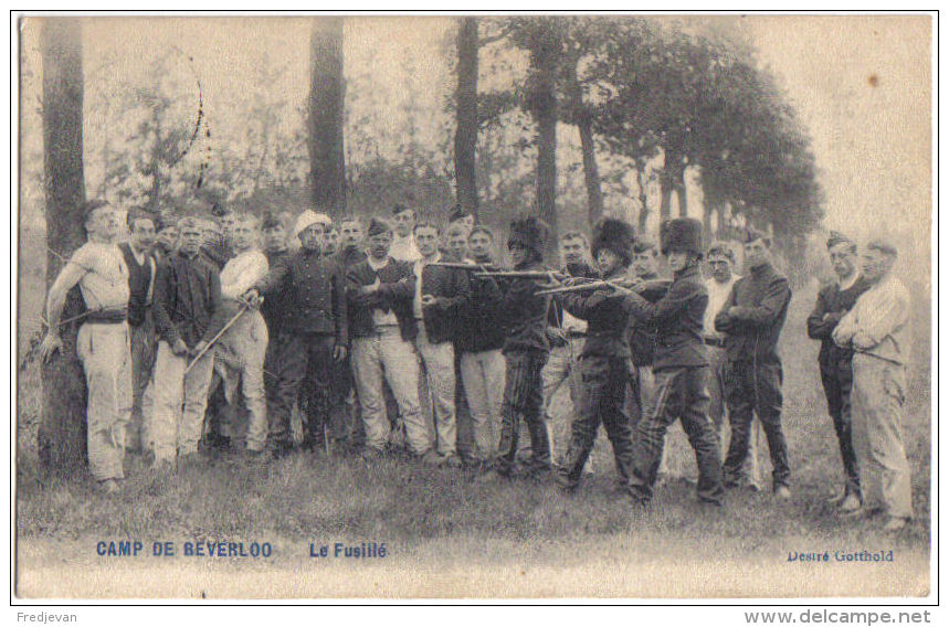 Camp De Berverloo - Le Fusillé   1907 - Leopoldsburg (Camp De Beverloo)