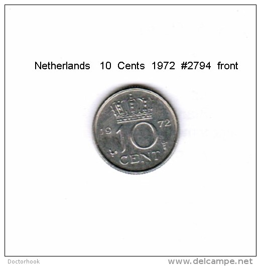 NETHERLANDS    10  CENTS  1972  (KM # 182) - 1948-1980 : Juliana