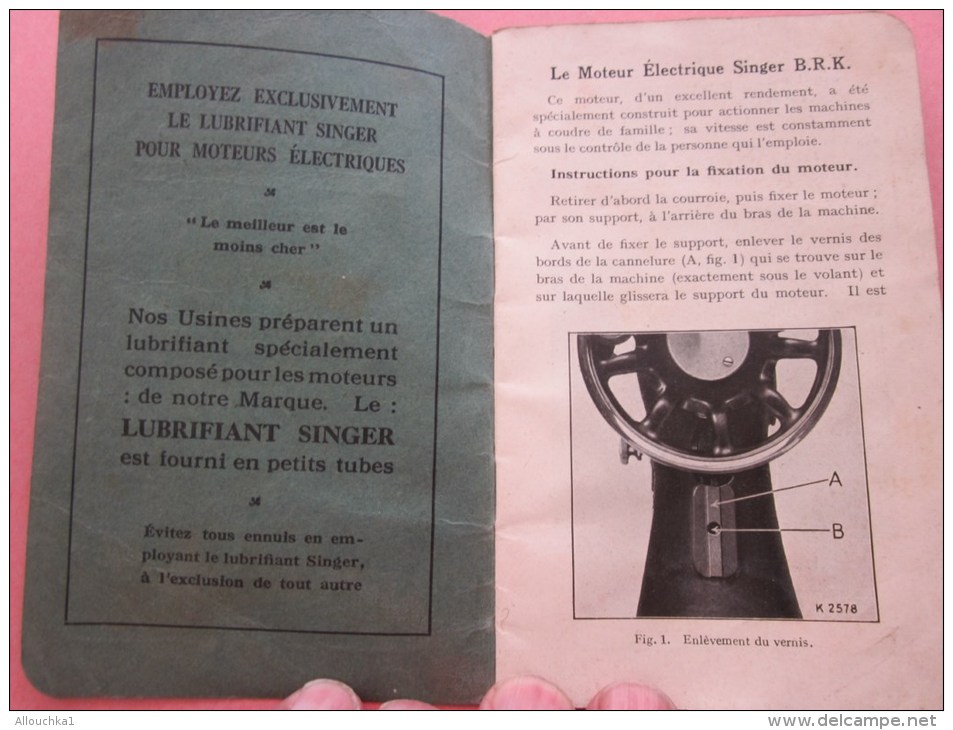 1932 INSTRUCTIONS Pour Emploi Machine à Coudre Singer B.R..K. Moteur électrique Rhéostat Commandé Par Pédale Voir Photos - Andere Toestellen