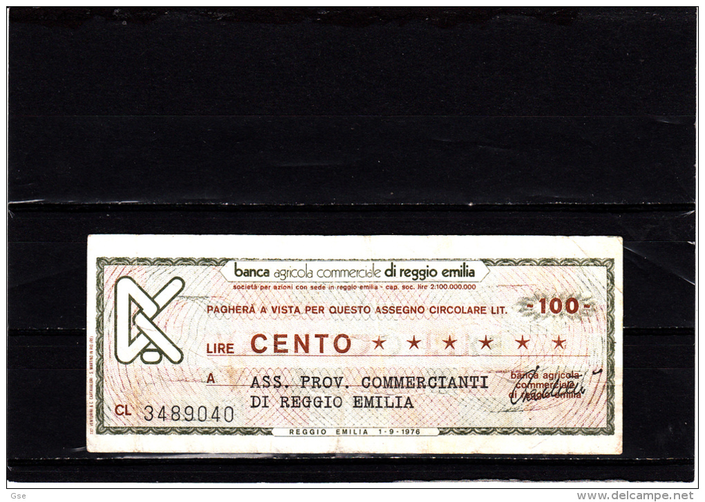 Banca  Agricola Commerciale Di RE - (cento Lire) - Circolato - [10] Checks And Mini-checks