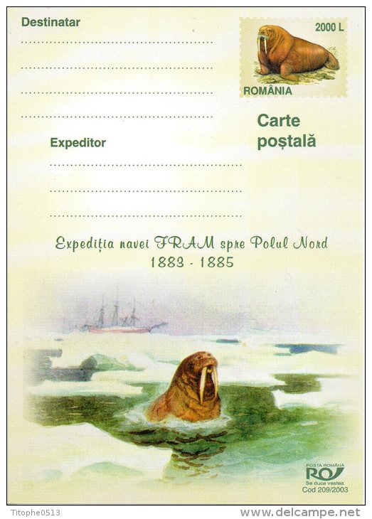 ROUMANIE. Carte Pré-timbrée De 2003. Expédition Fram/Nansen/Morse. - Antarctic Expeditions