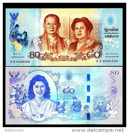 Thailand 2012  80 Baht“The Queen´s Birthday”Brand New BankNotes - Tailandia