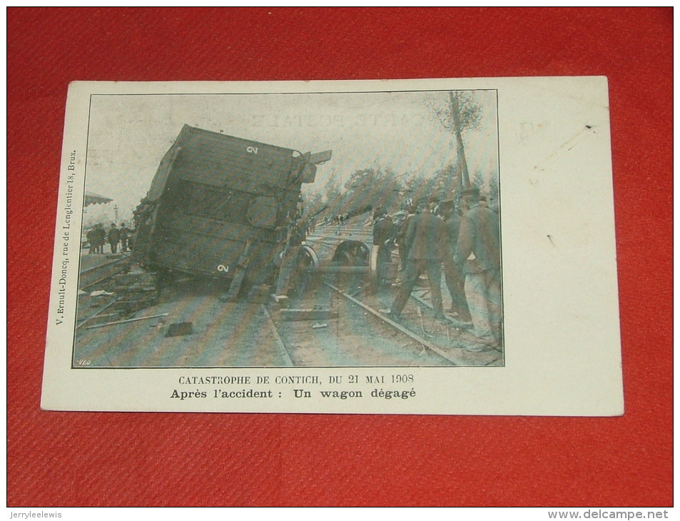 KONTICH  -   Catastrophe  De Contich -  Après L´accident : Un Wagon Dégagé  -  1908 - Kontich